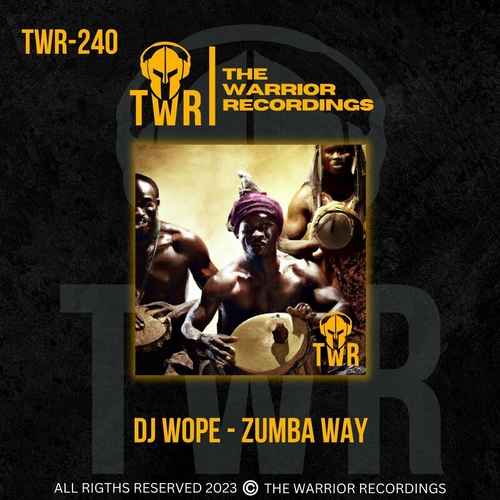 DJ Wope - Zumba Way [TWR240]
